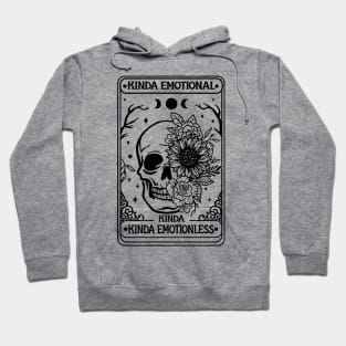 Kinda Emotional Kinda Emotionless Shirt, Skeleton Tarot Card Shirt, Tarot flower skull shirt, Flower Skull Shirt, Tarot Card Lover Shirt, Skeleton Hoodie